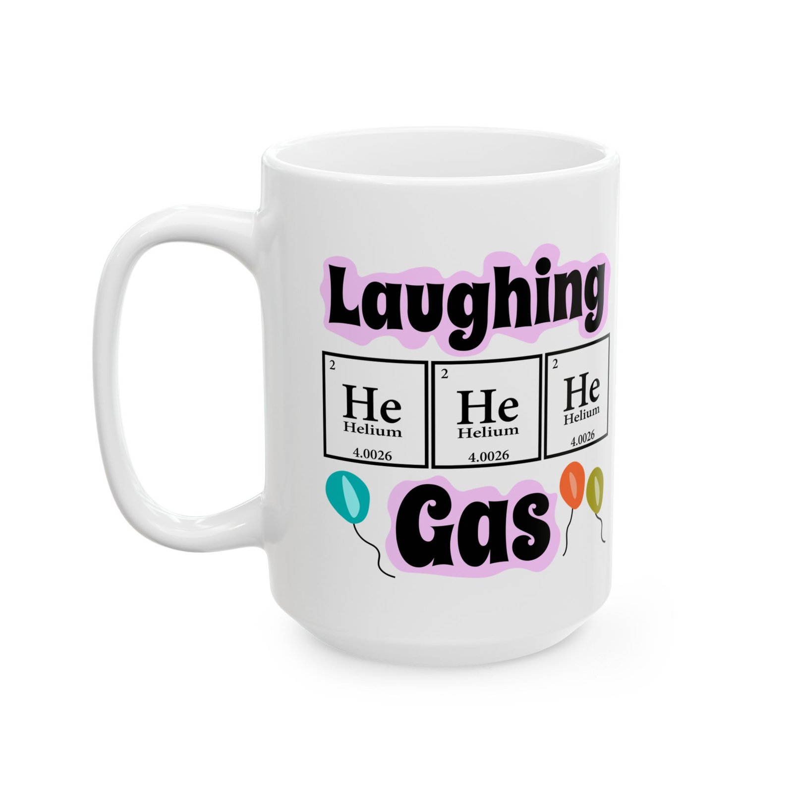 Funny Helium Element Mug - Perfect for Science Lovers and Birthday Celebrations - Image 4